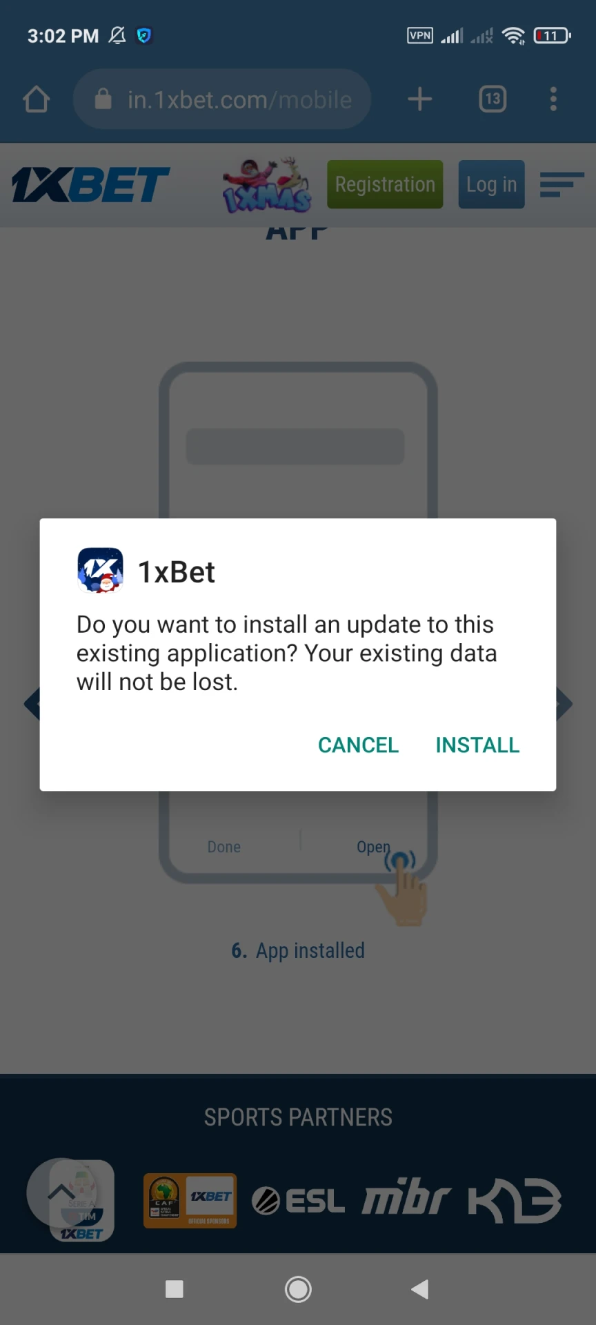 قم بتثبيت تطبيق 1xbet على هاتفك الذكي.