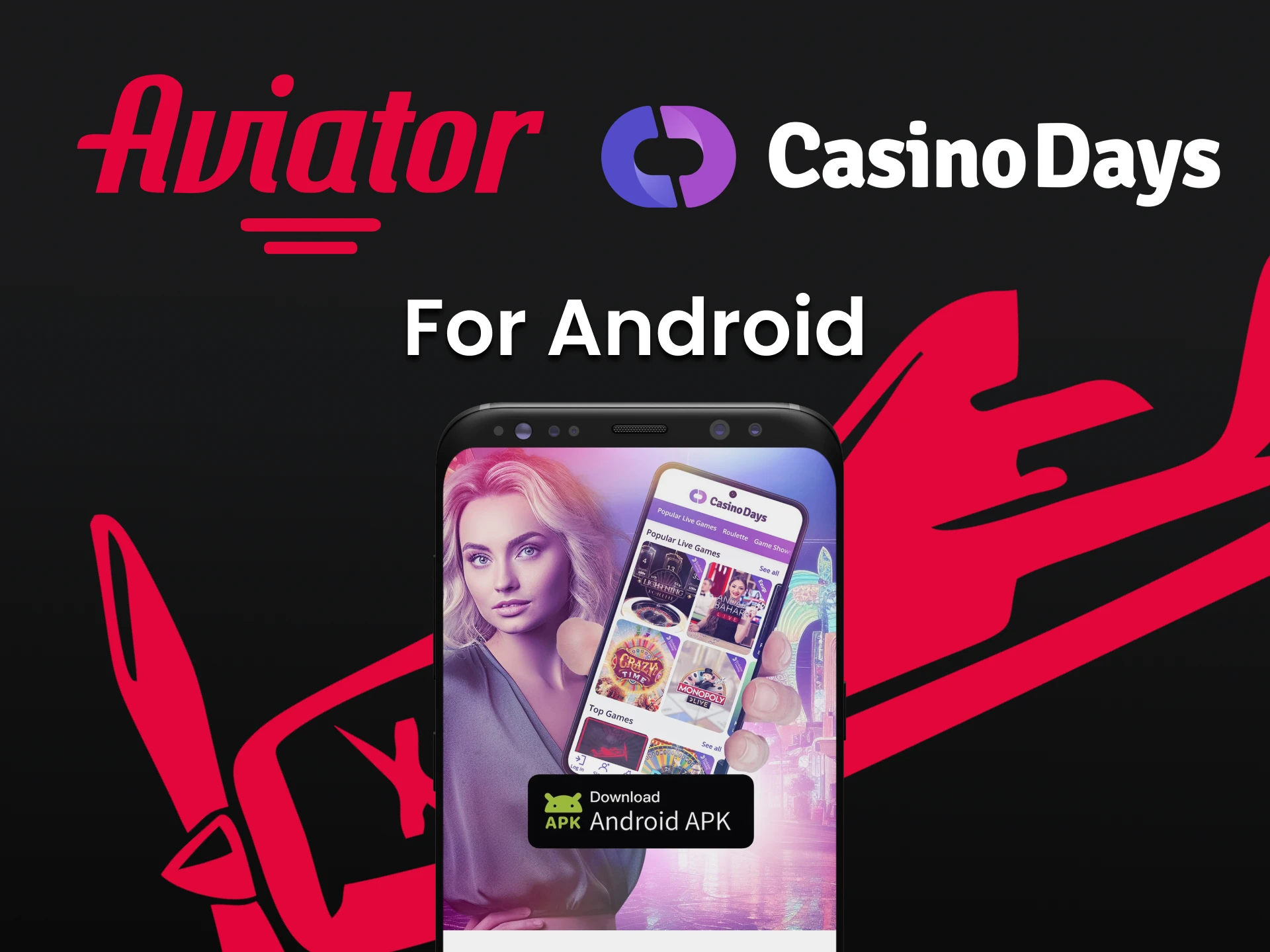 Play Aviator through the Casino Days app on Android.