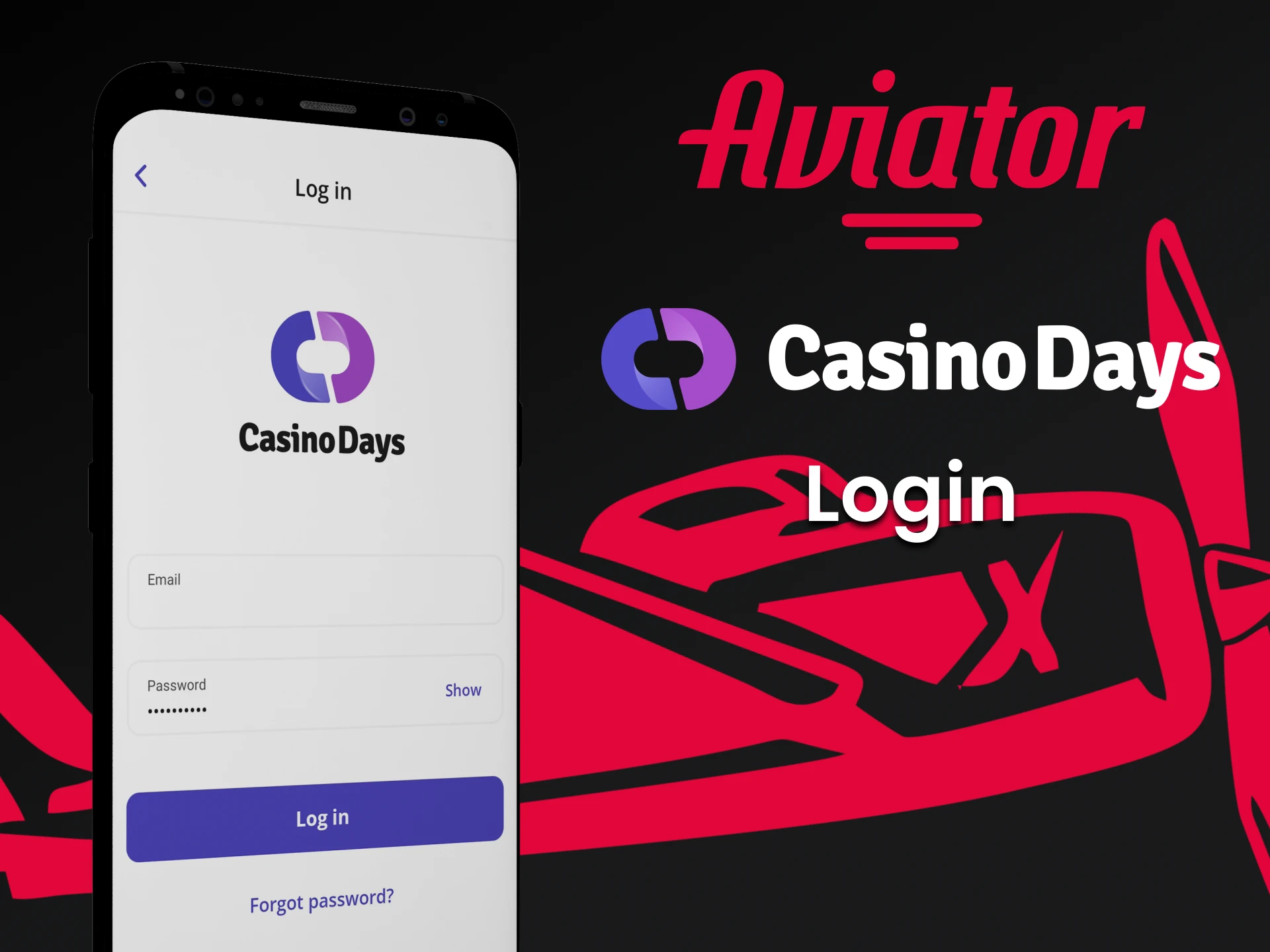 Log in to your personal Casino Days app account to play Aviator.