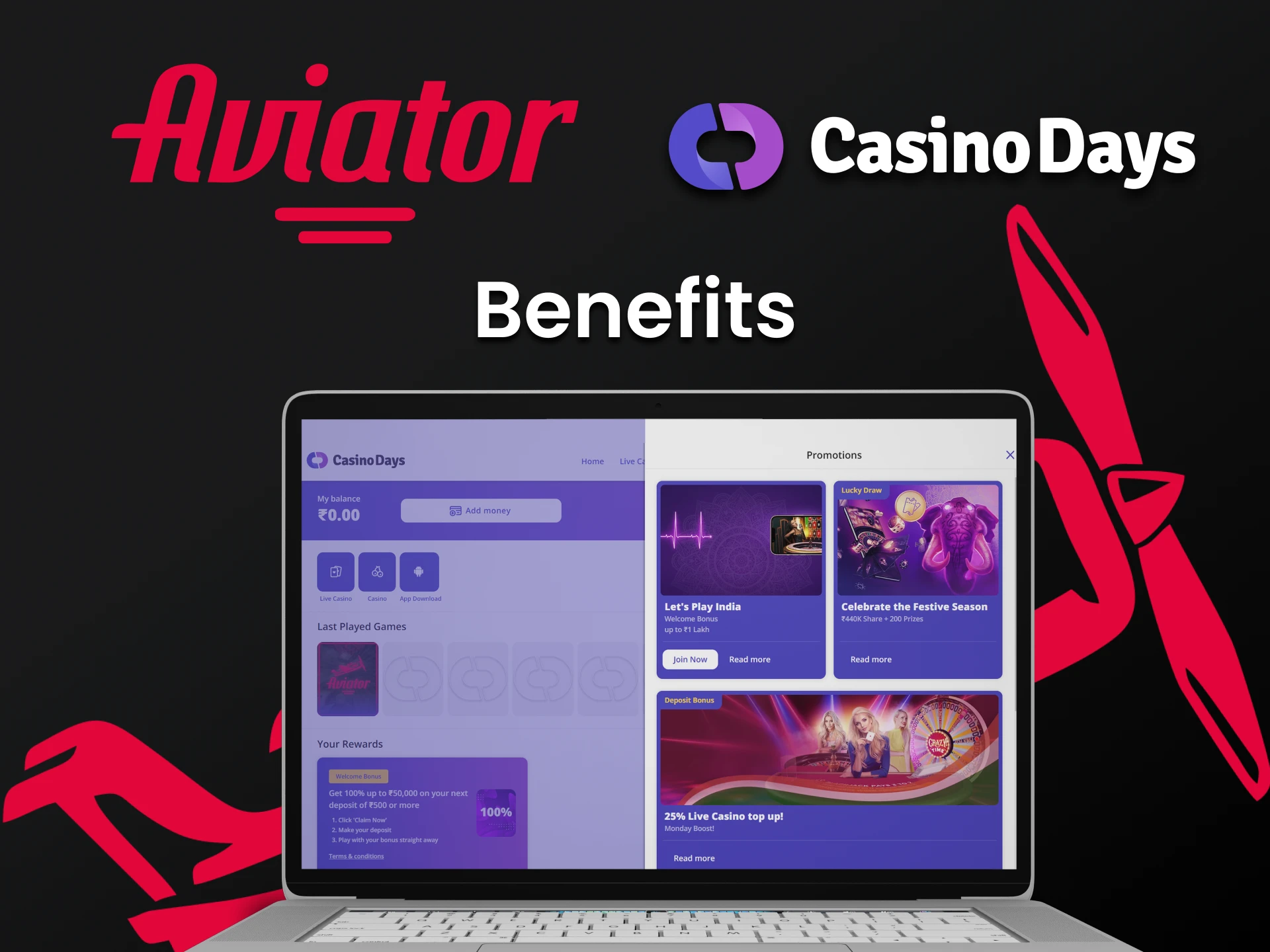 Casino Days has many advantages for playing Aviator.