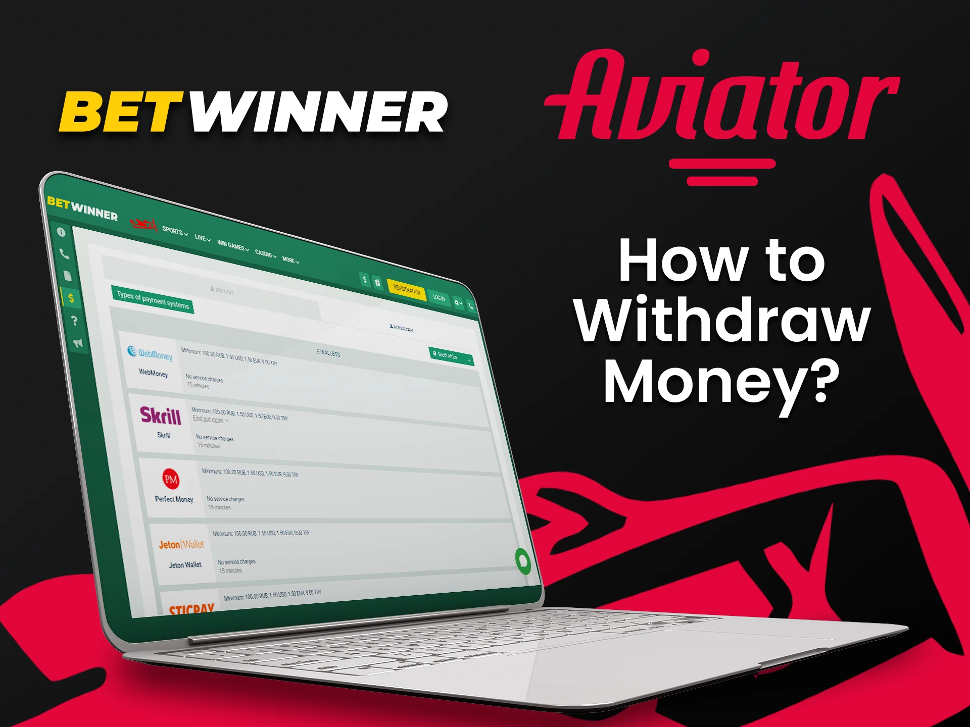 We will tell you how to withdraw funds for Aviator to Betwinner.