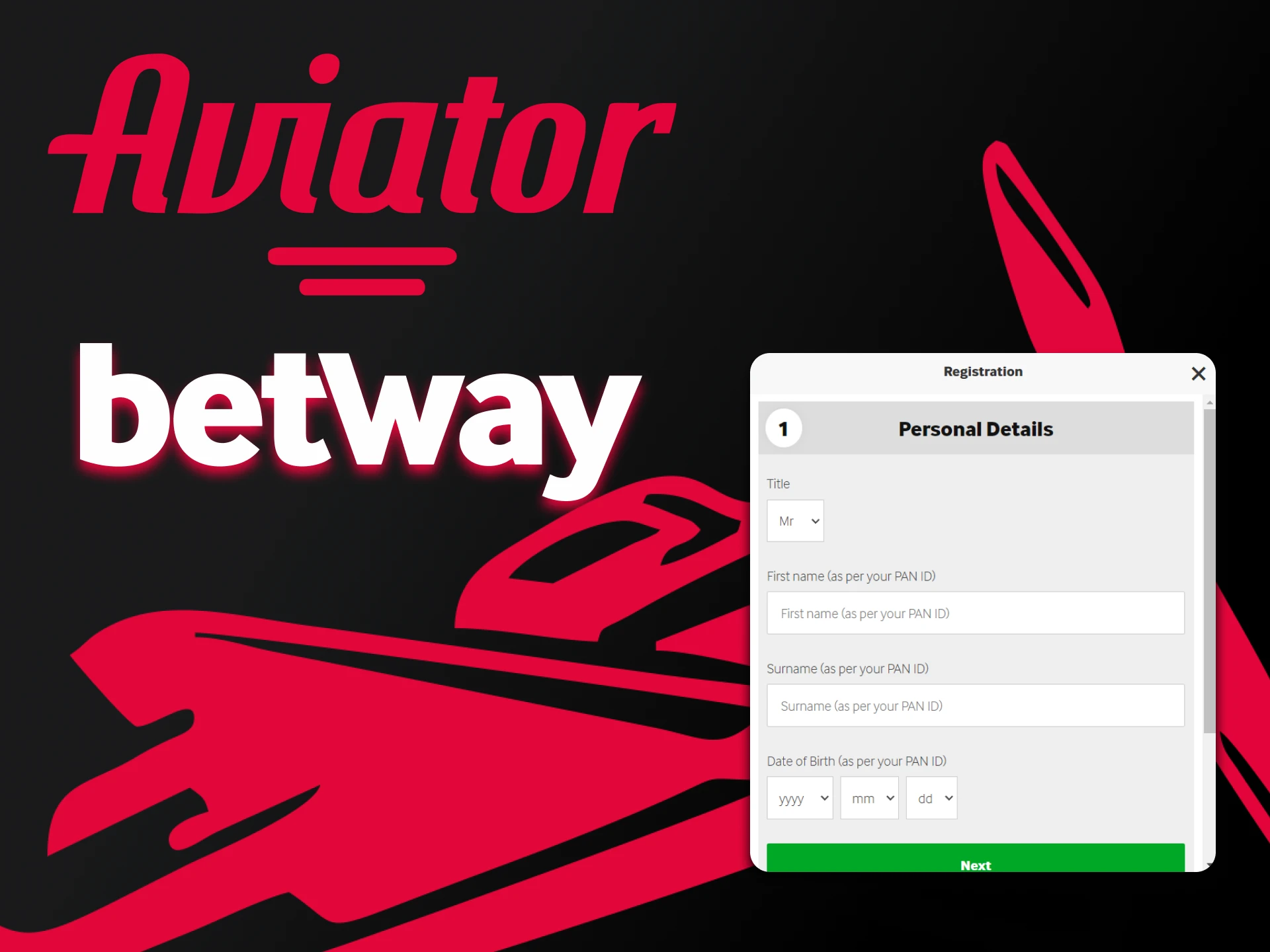 With Betway, play Aviator after a simple registration.