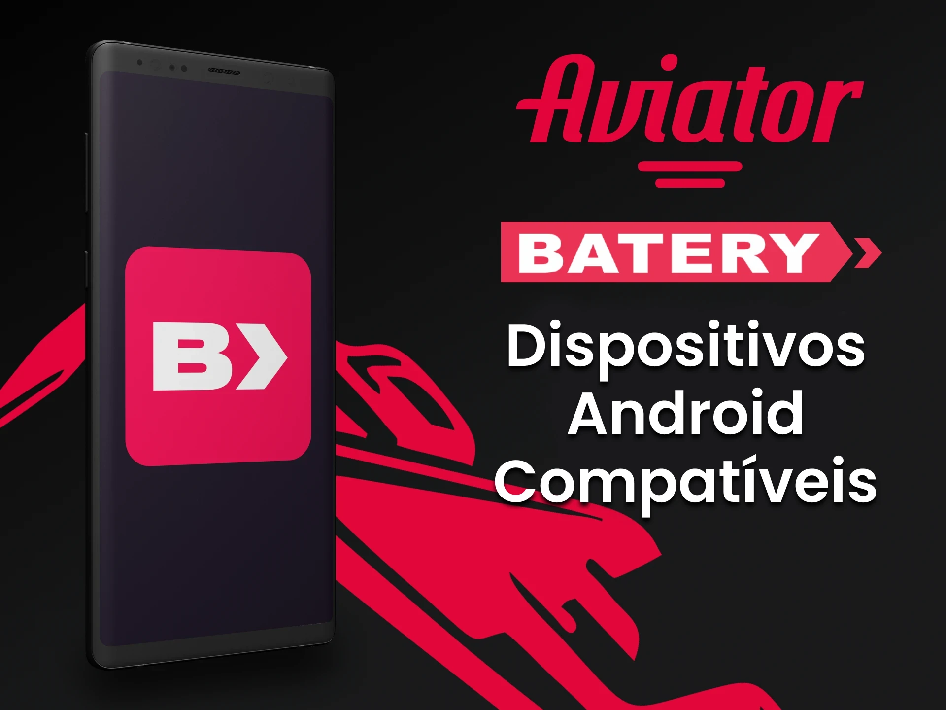 Jogue Aviator com o aplicativo Batery para Android.