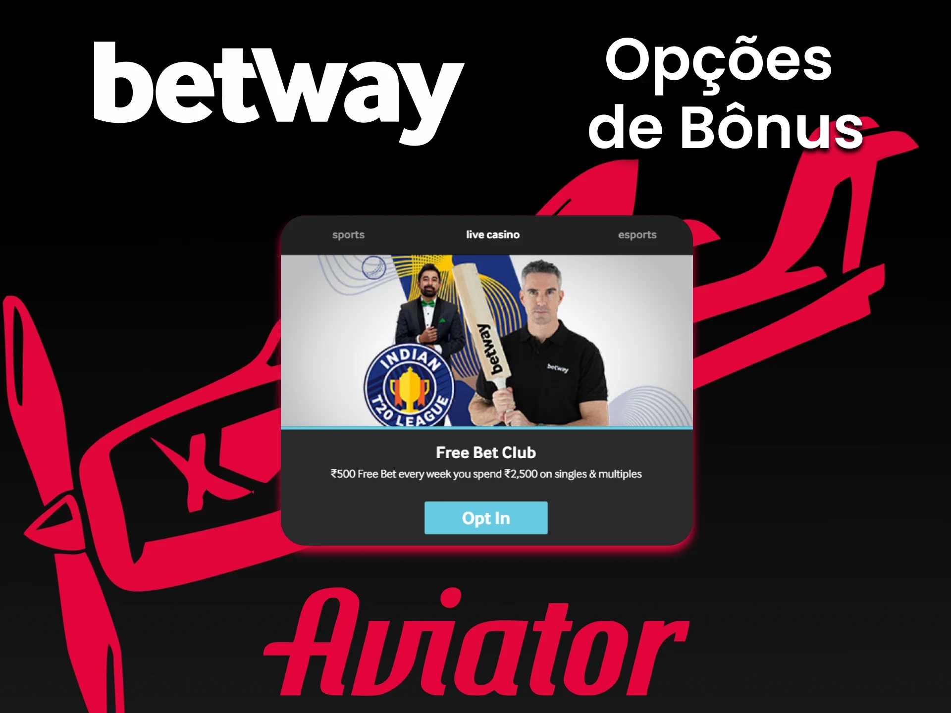 Receba um bônus da Betway por vitórias no jogo Aviator.